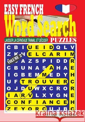 EASY FRENCH Word Search Puzzles. Vol. 2 Kato, K. S. 9781541192393 Createspace Independent Publishing Platform - książka