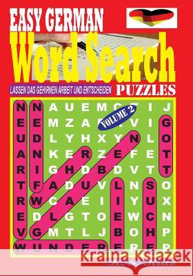 EASY GERMAN Word Search Puzzles. Vol. 2 Kato, K. S. 9781541350977 Createspace Independent Publishing Platform - książka