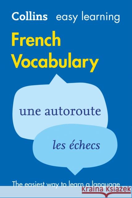 Easy Learning French Vocabulary: Trusted Support for Learning Collins Dictionaries 9780007483914 HarperCollins Publishers - książka