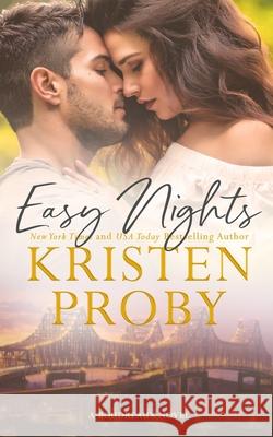 Easy Nights: A Boudreaux Novel Kristen Proby 9781633500938 Ampersand Publishing - książka