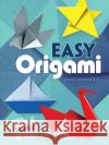 Easy Origami John Montroll 9780486272986 Dover Publications Inc.