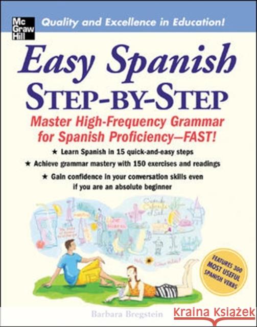Easy Spanish Step-By-Step Barbara Bregstein 9780071463386 McGraw-Hill Education - Europe - książka