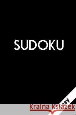 Easy Sudoku: 80 Sudoku Puzzles for Beginners John Smith 9781695894099 Independently Published - książka