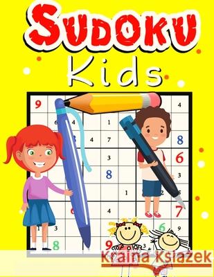 Easy Sudoku Puzzle for Kids: The Super Sudoku Puzzles Book for Smart Kids Magic Publisher 9781808641985 Magic Publisher - książka