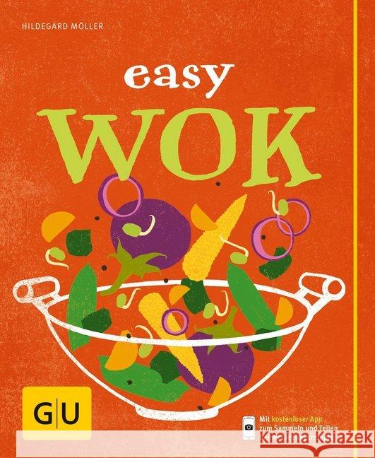 Easy Wok Möller, Hildegard 9783833844669 Gräfe & Unzer - książka