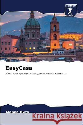 EasyCasa Vita, Maria 9786205999875 Sciencia Scripts - książka