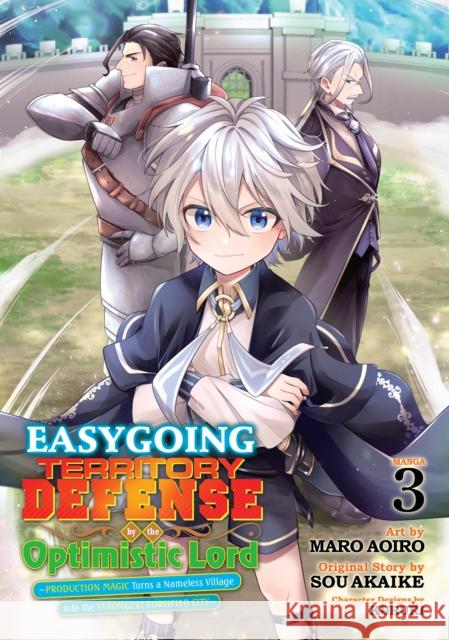 Easygoing Territory Defense by the Optimistic Lord: Production Magic Turns a Nameless Village into the Strongest Fortified City (Manga) Vol. 3 Sou Akaike 9798888438503 Seven Seas Entertainment, LLC - książka