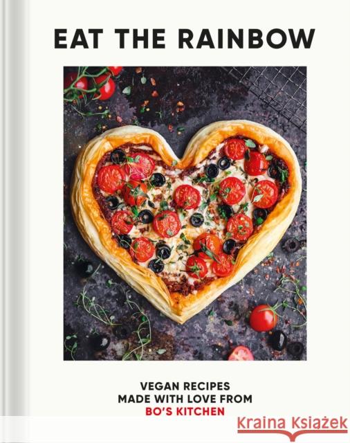 Eat the Rainbow: Vegan Recipes Made with Love from Bo's Kitchen Harriet Porterfield 9780711276857 Leaping Hare - książka