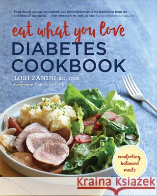 Eat What You Love Diabetic Cookbook: Comforting, Balanced Meals Sonoma Press 9781943451449 Sonoma Press - książka