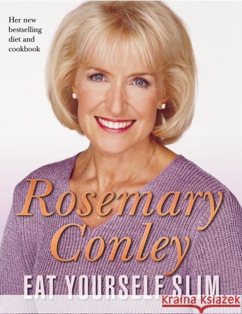 Eat Yourself Slim Rosemary Conley 9780712615532 ARROW BOOKS LTD - książka