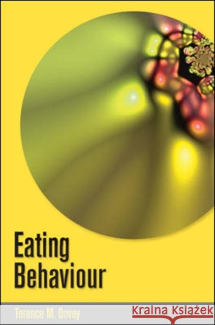 Eating Behaviour Terry Dovey 9780335235834  - książka