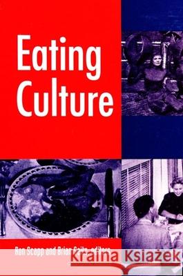 Eating Culture Ron Scapp Brian Seitz 9780791438602 State University of New York Press - książka