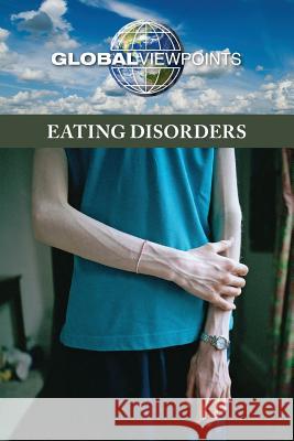 Eating Disorders Margaret Haerens 9780737764390 Greenhaven Press - książka