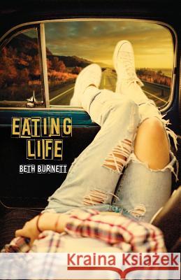 Eating Life Burnett Beth   9781943353873 Sapphire Books Publishing - książka