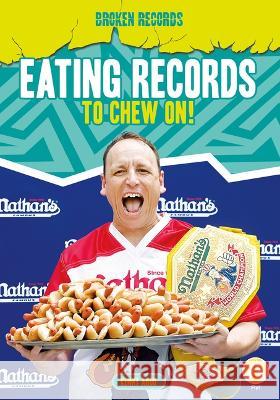 Eating Records to Chew On! Kenny Abdo 9781098281397 Fly! - książka