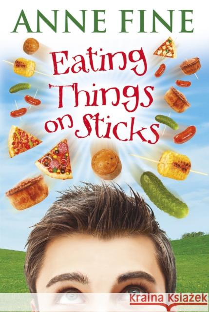 Eating Things on Sticks Anne Fine 9780440869375  - książka
