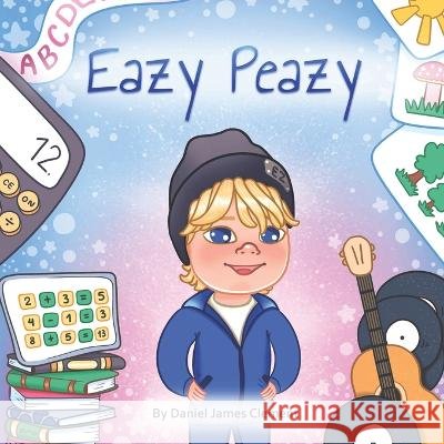 Eazy Peazy Alisa Kornilovska Daniel James Clement  9798218189372 Eazy Peazy - książka