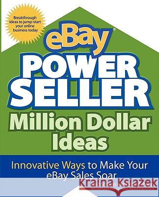 Ebay Powerseller Million Dollar Ideas Schepp, Brad 9780071474801 McGraw-Hill Companies - książka