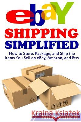 eBay Shipping Simplified Nick Vulich 9781312386693 Lulu.com - książka