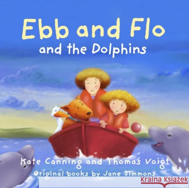 Ebb and Flo and the Dolphins Kate Canning 9781802586084 Graffeg Limited - książka