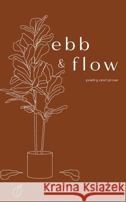 Ebb & Flow Déjà Rae 9798457648586 Independently Published - książka