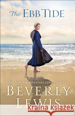 Ebb Tide Beverly Lewis 9780764219108 Baker Publishing Group - książka