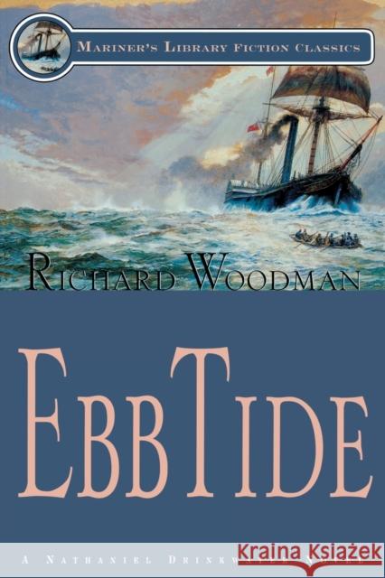 Ebb Tide: #14 A Nathaniel Drinkwater Novel Woodman, Richard 9781574091045 Sheridan House - książka