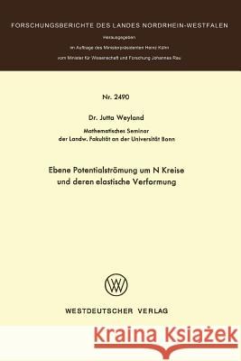 Ebene Potentialströmung Um N Kreise Und Deren Elastische Verformung Weyland, Jutta 9783531024905 Vs Verlag Fur Sozialwissenschaften - książka