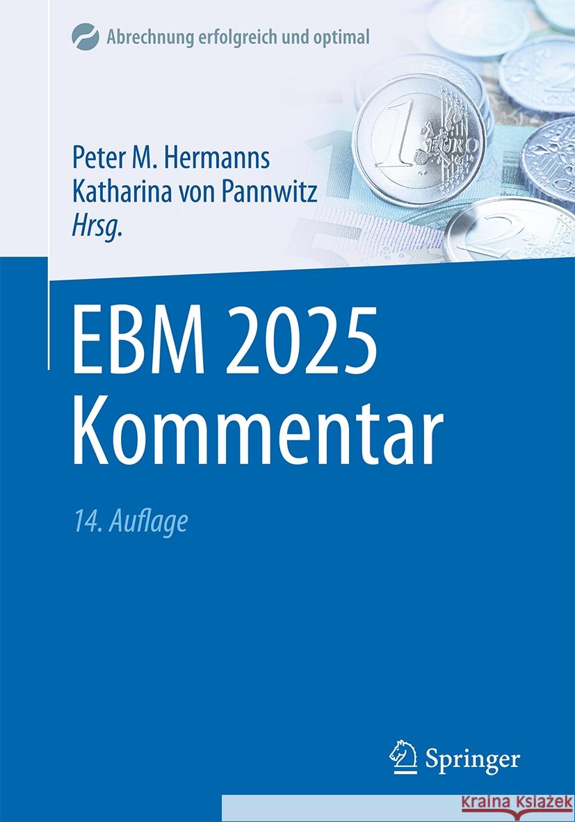 Ebm 2025 Kommentar Peter M. Hermanns Katharina Vo Reinhard Bartezky 9783662704578 Springer - książka