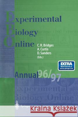 Ebo -- Experimental Biology Online Annual 1996/97 Bridges, Christopher R. 9783662009345 Springer - książka