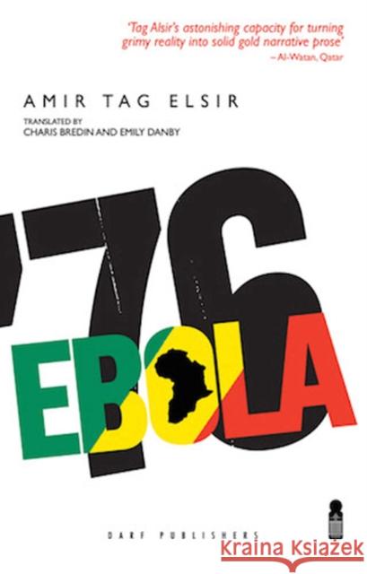 Ebola '76 Amir Tag Elsir 9781850772743 Darf Publishers Ltd - książka