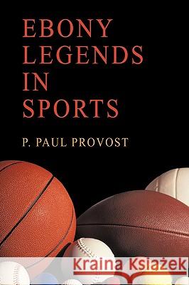 Ebony Legends in Sports  P 9781438979571  - książka