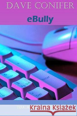 eBully Conifer, Dave 9781451571851 Createspace - książka