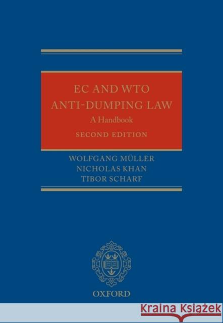 EC and Wto Anti-Dumping Law: A Handbook Mueller, Wolfgang 9780199565313 Oxford University Press, USA - książka