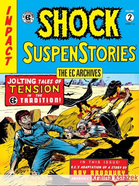 Ec Archives, The: Shock Suspenstories Volume 2 Wally Wood 9781506721194 Dark Horse Comics,U.S. - książka