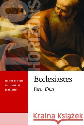 Ecclesiastes Peter Enns 9780802866493 Wm. B. Eerdmans Publishing Company - książka