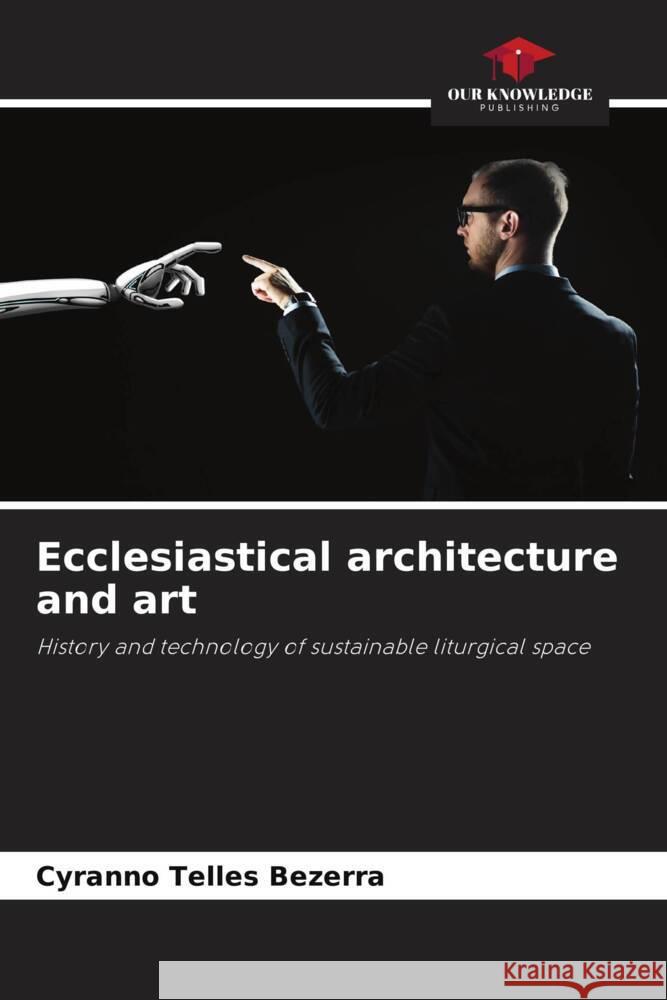 Ecclesiastical architecture and art Cyranno Telle 9786208155858 Our Knowledge Publishing - książka