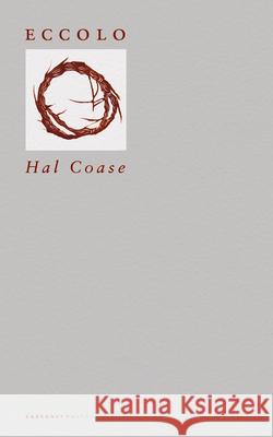 Eccolo: Poems Hal Coase 9781800174955 CARCANET PRESS LTD - książka