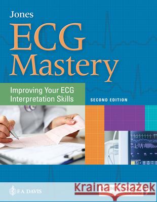 ECG Mastery: Improving Your ECG Interpretation Skills  9780803676930 F. A. Davis Company - książka