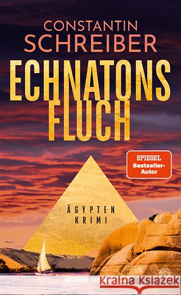 Echnatons Fluch Schreiber, Constantin 9783455017847 Hoffmann und Campe - książka