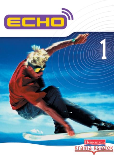 Echo 1 Pupil Book Jeannie McNeill 9780435388683 Pearson Education Limited - książka