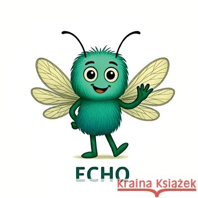 Echo and the Rainbow Umbrella Rozalind Murray 9781764366175 Mozzie Down Under - książka