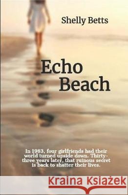 Echo Beach Shelly Betts 9781091970458 Independently Published - książka
