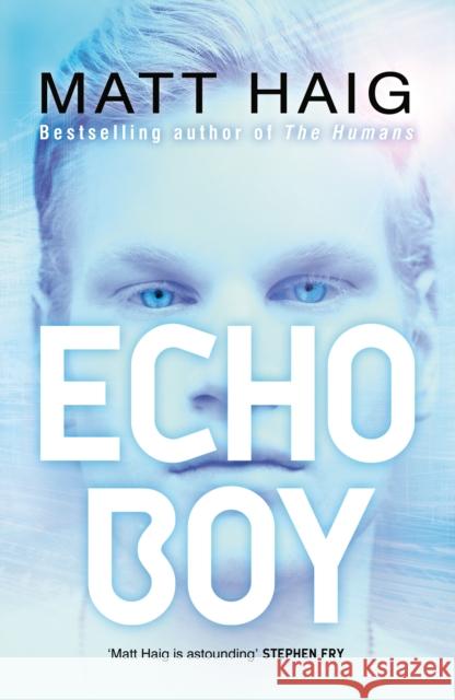 Echo Boy Matt Haig 9780552568609 Penguin Random House Children's UK - książka