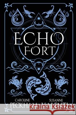 Echo Fort Caroline Peckham Susanne Valenti 9781916926974 Kings Hollow - książka