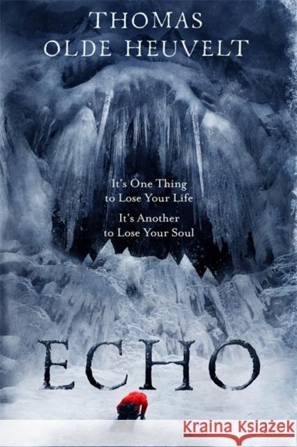 Echo: From the Author of HEX Thomas Olde Heuvelt 9781529331783 Hodder & Stoughton - książka