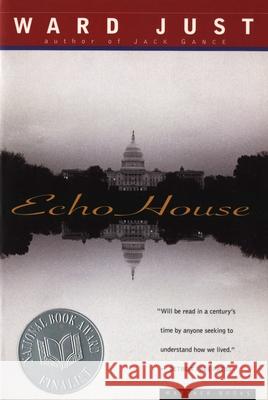 Echo House Ward S. Just 9780395901380 Mariner Books - książka