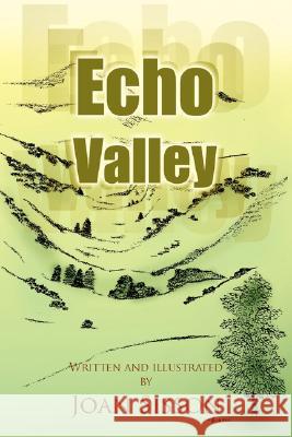 Echo Valley Joan Sisson 9781425788780 Xlibris Corporation - książka