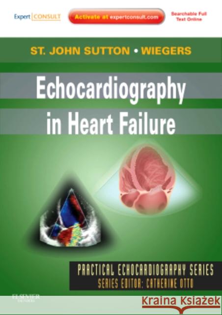 Echocardiography in Heart Failure St John Sutton, Martin 9781437726954  - książka