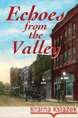 Echoes from the Valley: 2nd Edition Billy Powell 9781514338186 Createspace - książka